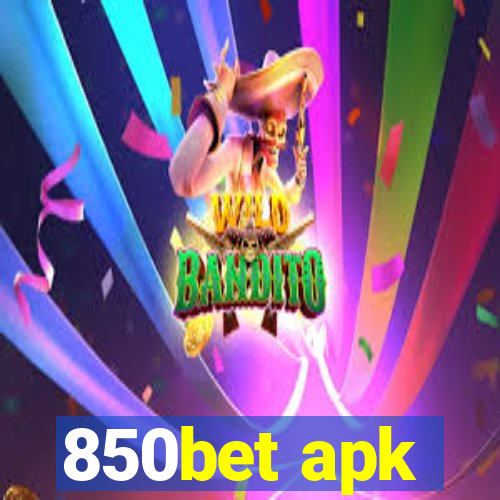 850bet apk